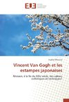 Vincent Van Gogh et les estampes japonaises