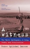 A Witness