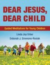 Dear Jesus, Dear Child