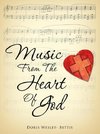 Music From The Heart Of God