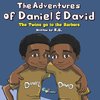 The Adventures of Daniel & David