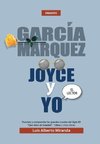 GARCIA MARQUEZ, JOYCE Y YO