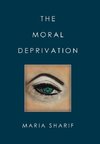 The Moral Deprivation