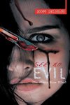 See No Evil (The Gideon Kane Files)