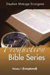 Production Bible Series