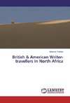 British & American Writer-travellers in North Africa