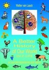 A Better History of Our World, Vol.  II,  