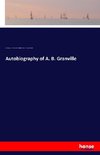 Autobiography of A. B. Granville