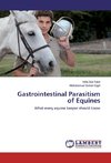 Gastrointestinal Parasitism of Equines