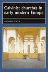 Calvinist churches in early modern Europe