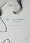 The Theory and Practice of Ontology