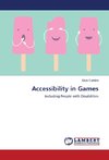 Accessibility in Games