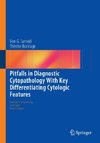 Samedi, V: Pitfalls in Diagnostic Cytopathology