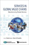 O, P:  Services In Global Value Chains: Manufacturing-relate