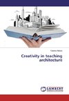 Creativity in teaching architecture