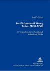 Zur Kirchenmusik Georg Gebels (1709-1753)