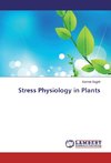 Stress Physiology in Plants