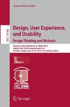 Design, User Experience, and Usability: Design Thinking and Methods