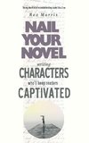Writing Characters Who'll Keep Readers Captivated