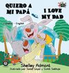 Quiero a mi Papá I Love My Dad