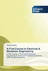 A First Course in Electrical & Electronic Engineering