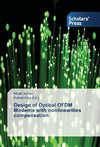 Design of Optical OFDM Modems with nonlinearities compensation