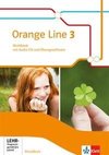 Orange Line 3. Workbook mit Audio-CD und Übungssoftware. Grundkurs. Ausgabe 2014