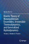 Kinetic Theory of Nonequilibrium Ensembles, Irreversible Thermodynamics, and Generalized Hydrodynamics