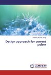 Design approach for current pulser