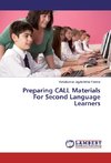 Preparing CALL Materials For Second Language Learners