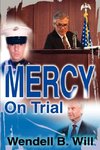 Mercy On Trial