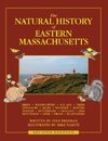 The Natural History of Eastern Massachusetts - Second edition