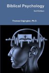 Biblical Psychology -- 3rd Edition