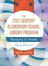 The 21st-Century Elementary School Library Program
