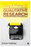 Holliday, A: Doing & Writing Qualitative Research