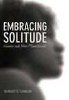 Embracing Solitude