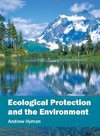 Ecological Protection and the Environment