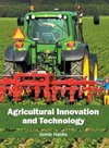Agricultural Innovation and Technology