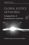 GLOBAL JUSTICE NETWORKS