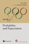 PROBABILITY AND EXPECTATION