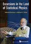 E, F:  Excursions In The Land Of Statistical Physics