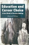 Education and Career Choice