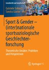 Sport & Gender - (Inter-)nationale sportsoziologische Geschlechterforschung