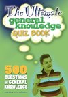 The Ultimate General Knowledge Quiz Book