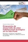Propuesta de desarrollo de plan habitacional ecológico en la Isla Puná