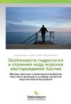 Osobennosti gidrologii i stroeniya nedr morskih mestorozhdenij Kaspiya