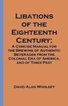 Libations of the Eighteenth Century