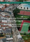 Inequality and Governance in the Metropolis