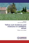 Yellow rust virulences and resistance in candidate wheat