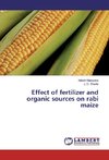 Effect of fertilizer and organic sources on rabi maize